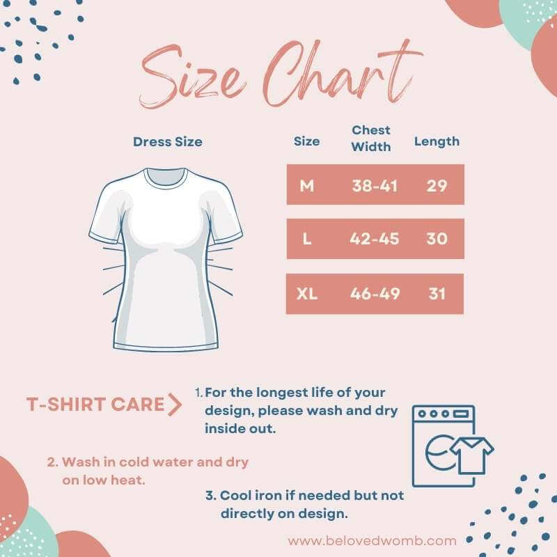 Beloved Womb T-Shirt Size Chart and Product Care